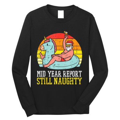 Mid Year Report Still Naughty Santa Summer Christmas In July Tank Top Long Sleeve Shirt