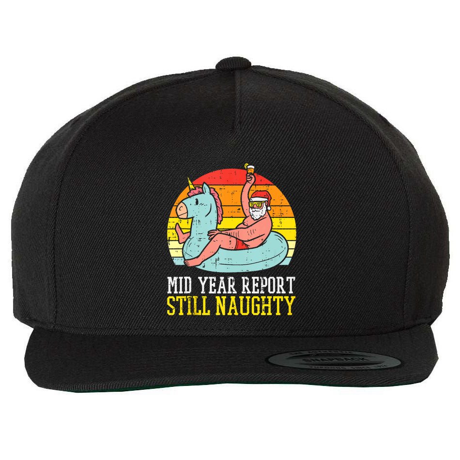 Mid Year Report Still Naughty Santa Summer Christmas In July Tank Top Wool Snapback Cap