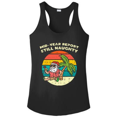 Mid Year Report Still Naughty Santa Beach Christmas In July Ladies PosiCharge Competitor Racerback Tank