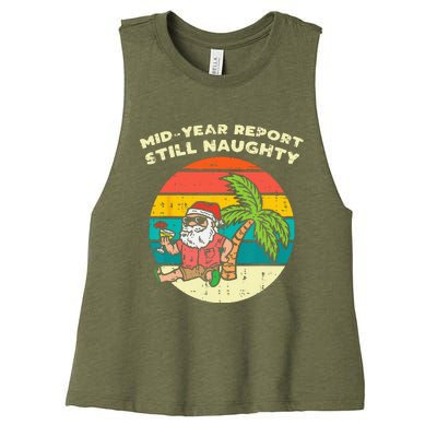 Mid Year Report Still Naughty Santa Beach Christmas In July Women's Racerback Cropped Tank