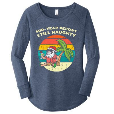 Mid Year Report Still Naughty Santa Beach Christmas In July Women's Perfect Tri Tunic Long Sleeve Shirt