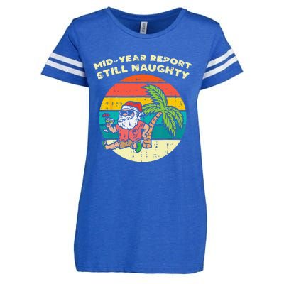 Mid Year Report Still Naughty Santa Beach Christmas In July Enza Ladies Jersey Football T-Shirt