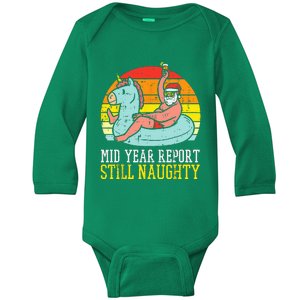 Mid Year Report Still Naughty Santa Summer Christmas In July Baby Long Sleeve Bodysuit