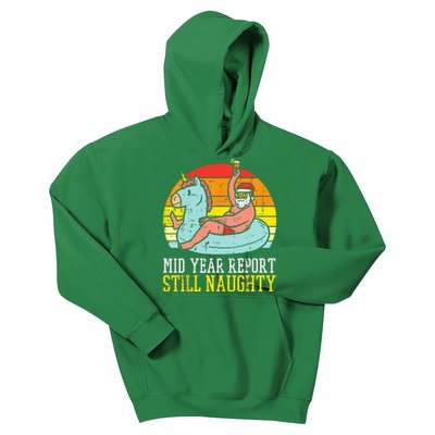 Mid Year Report Still Naughty Santa Summer Christmas In July Kids Hoodie