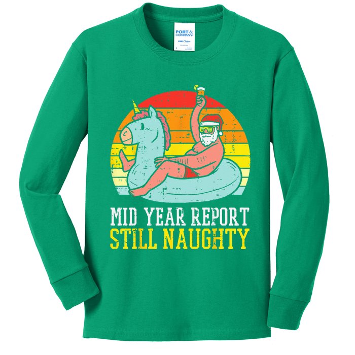 Mid Year Report Still Naughty Santa Summer Christmas In July Kids Long Sleeve Shirt