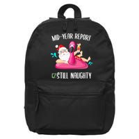 Mid Year Report Still Naughty Christmas In July Santa Funny 16 in Basic Backpack