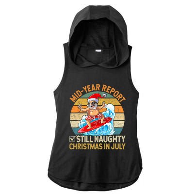 Mid Year Report Still Naughty Christmas In July Hello Summer Ladies PosiCharge Tri-Blend Wicking Draft Hoodie Tank