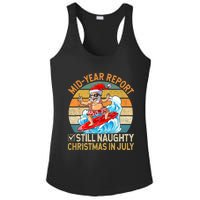 Mid Year Report Still Naughty Christmas In July Hello Summer Ladies PosiCharge Competitor Racerback Tank