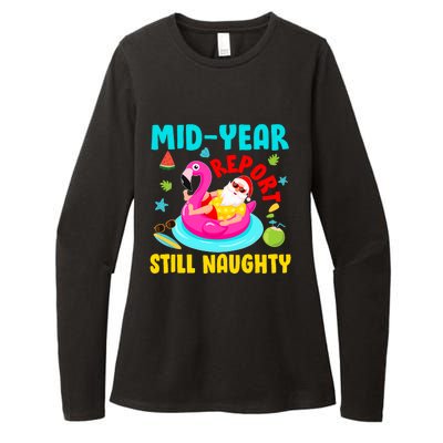 Mid Year Report Still Naughty Christmas In July Santa Womens CVC Long Sleeve Shirt