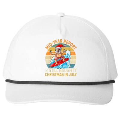 Mid Year Report Still Naughty Christmas In July Hello Summer Snapback Five-Panel Rope Hat