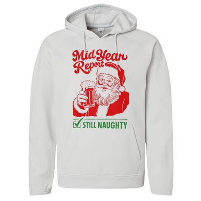 Mid Year Report Still Naughty Christmas In July Santa Claus Performance Fleece Hoodie