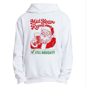 Mid Year Report Still Naughty Christmas In July Santa Claus Urban Pullover Hoodie