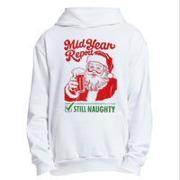 Mid Year Report Still Naughty Christmas In July Santa Claus Urban Pullover Hoodie