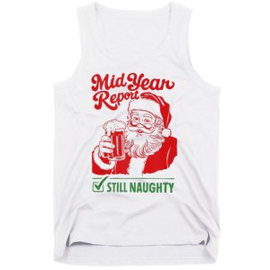 Mid Year Report Still Naughty Christmas In July Santa Claus Tank Top