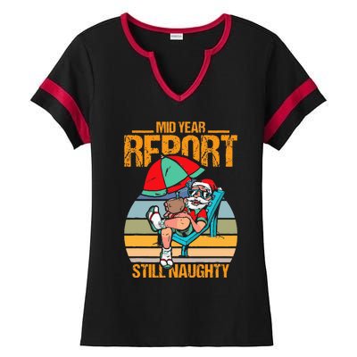 mid year report still naughty christmas in july Ladies Halftime Notch Neck Tee