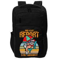 mid year report still naughty christmas in july Impact Tech Backpack