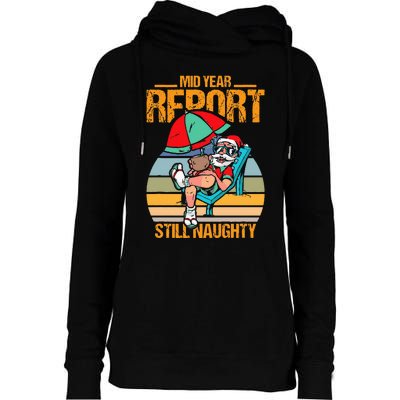 mid year report still naughty christmas in july Womens Funnel Neck Pullover Hood