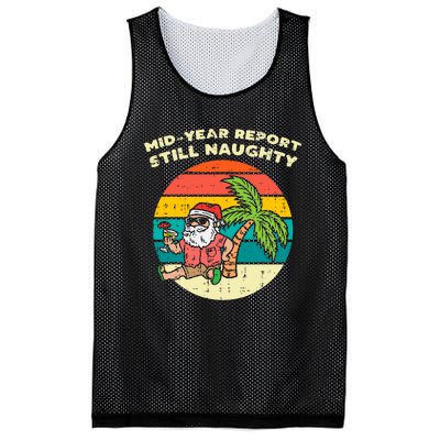 Mid Year Report Still Naughty Santa Beach Christmas In July Mesh Reversible Basketball Jersey Tank