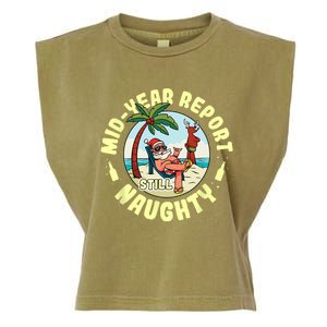 Mid Year Report Still Naughty As Christmas In July Garment-Dyed Women's Muscle Tee