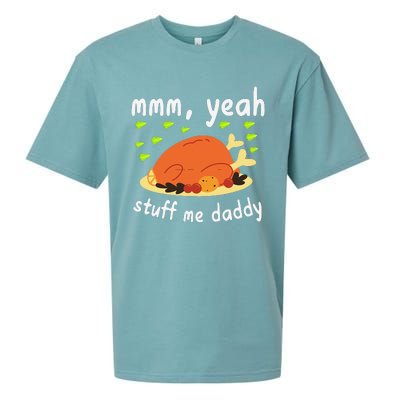 Mmm Yeah Stuff Me Daddy Thanksgiving Turkey Sueded Cloud Jersey T-Shirt