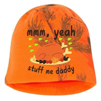 Mmm Yeah Stuff Me Daddy Thanksgiving Turkey Kati - Camo Knit Beanie