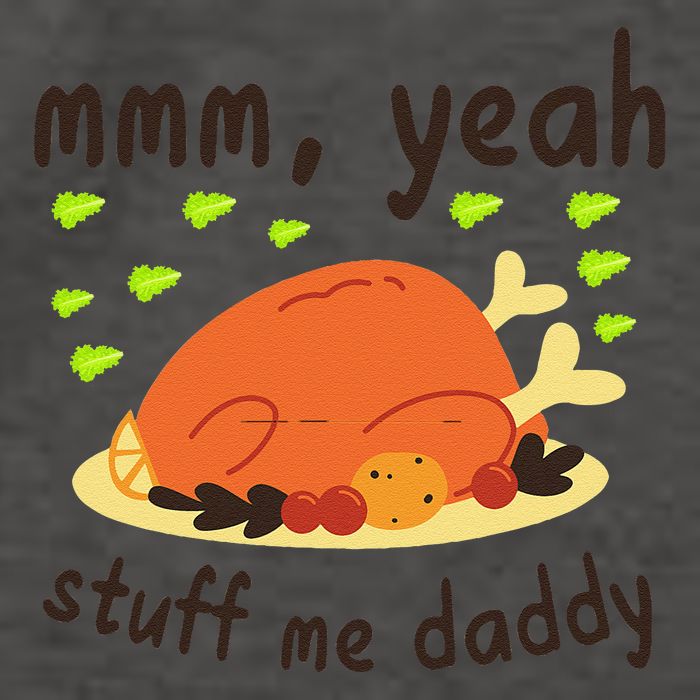Mmm Yeah Stuff Me Daddy Thanksgiving Turkey Vector Backpack
