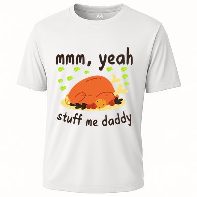 Mmm Yeah Stuff Me Daddy Thanksgiving Turkey Performance Shirt