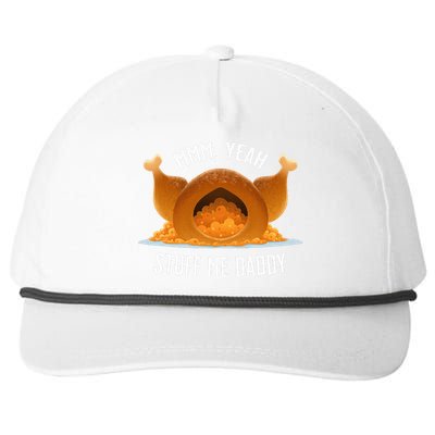 Mmm Yeah Stuff Me Daddy Sexy Thanksgiving Turkey Snapback Five-Panel Rope Hat