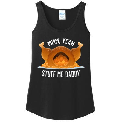 Mmm Yeah Stuff Me Daddy Sexy Thanksgiving Turkey Ladies Essential Tank