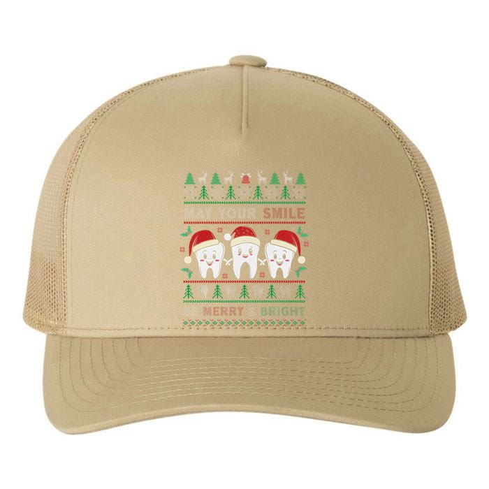 May Your Smile Be Merry And Bright Dental Dentist Merry Xmas Yupoong Adult 5-Panel Trucker Hat