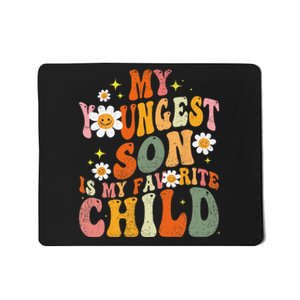 My Youngest Son Is My Favorite Funny Parent Daisy Mousepad