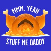 Mmm, Yeah Stuff Me Daddy Sexy Funny Thanksgiving Turkey Sustainable Beanie