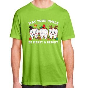 May Your Smile Be Merry And Bright Dental Dentist Merry Xmas Adult ChromaSoft Performance T-Shirt