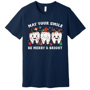 May Your Smile Be Merry And Bright Dental Dentist Merry Xmas Premium T-Shirt