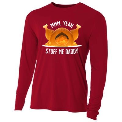 Mmm Yeah Stuff Me Daddy Funny Thanksgiving Turkey Cooling Performance Long Sleeve Crew