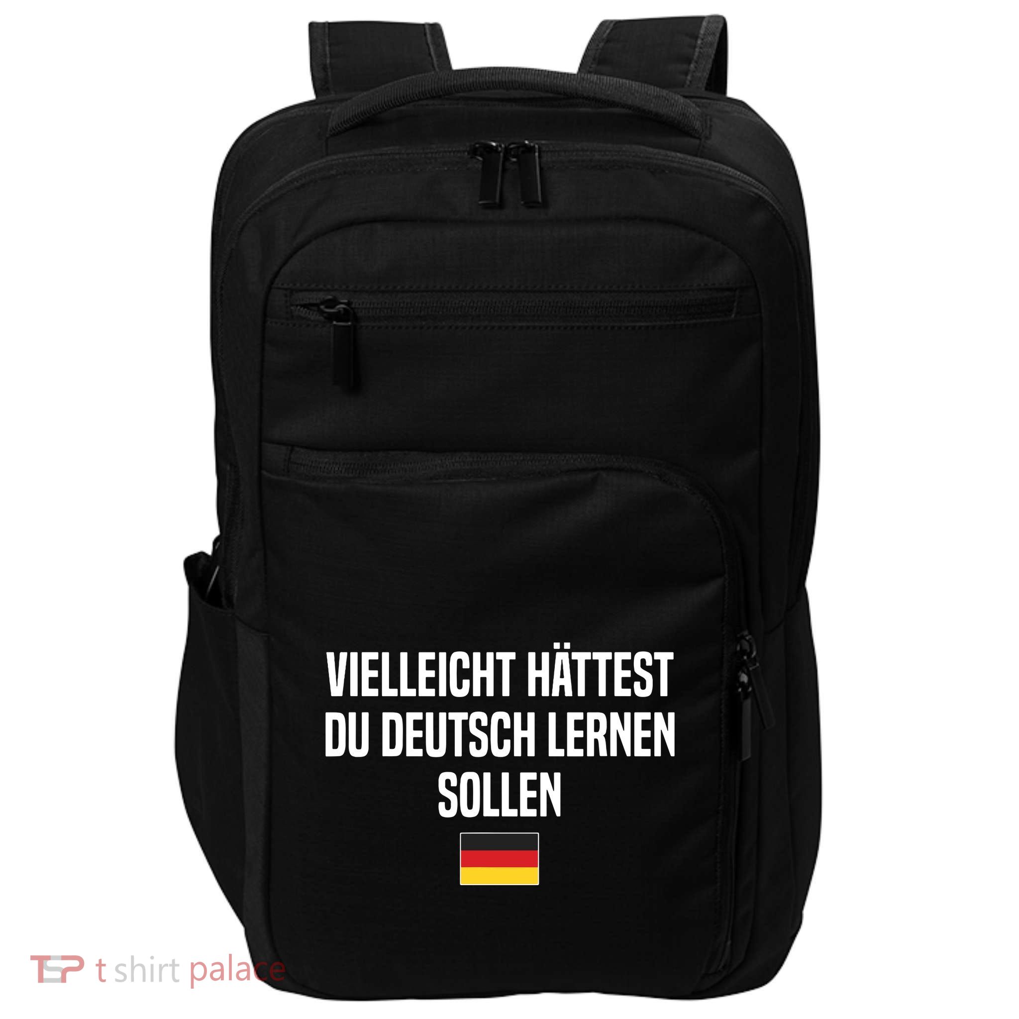 Maybe You Should Have Learned German Germany German Saying Impact Tech Backpack