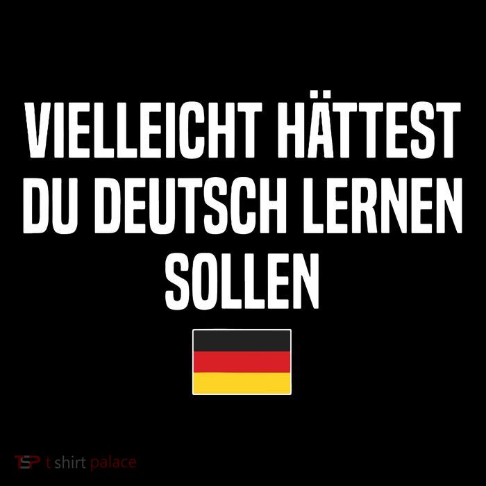 Maybe You Should Have Learned German Germany German Saying Sustainable Bucket Hat
