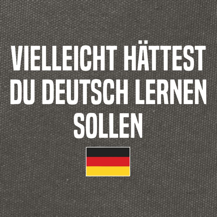 Maybe You Should Have Learned German Germany German Saying Cotton Canvas Backpack