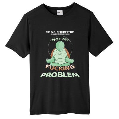 Meditation Yoga Turtle Gift Path Of Inner Peace Namaste Humor Gift Tall Fusion ChromaSoft Performance T-Shirt