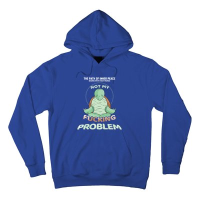 Meditation Yoga Turtle Gift Path Of Inner Peace Namaste Humor Gift Hoodie