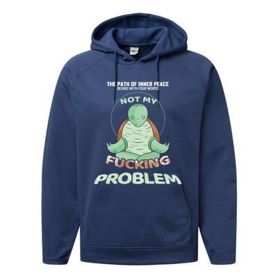 Meditation Yoga Turtle Gift Path Of Inner Peace Namaste Humor Gift Performance Fleece Hoodie