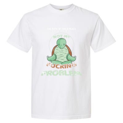 Meditation Yoga Turtle Gift Path Of Inner Peace Namaste Humor Gift Garment-Dyed Heavyweight T-Shirt