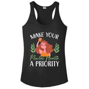 Make Your Tal Health A Priority Tal Health Awareness Gift Ladies PosiCharge Competitor Racerback Tank