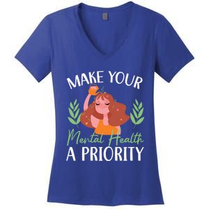 Make Your Tal Health A Priority Tal Health Awareness Gift Women's V-Neck T-Shirt