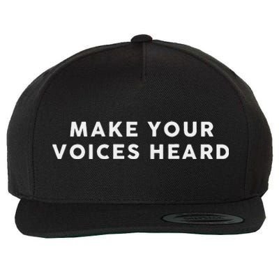 Make Your Voices Heard Kamala Harris 2024 Wool Snapback Cap