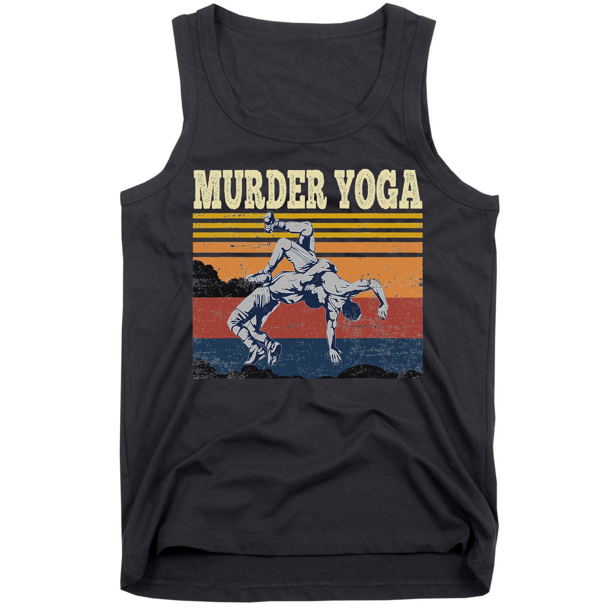 Murder Yoga Wrestling Fight Jui Jitsu Vintage Funny Gift Tank Top