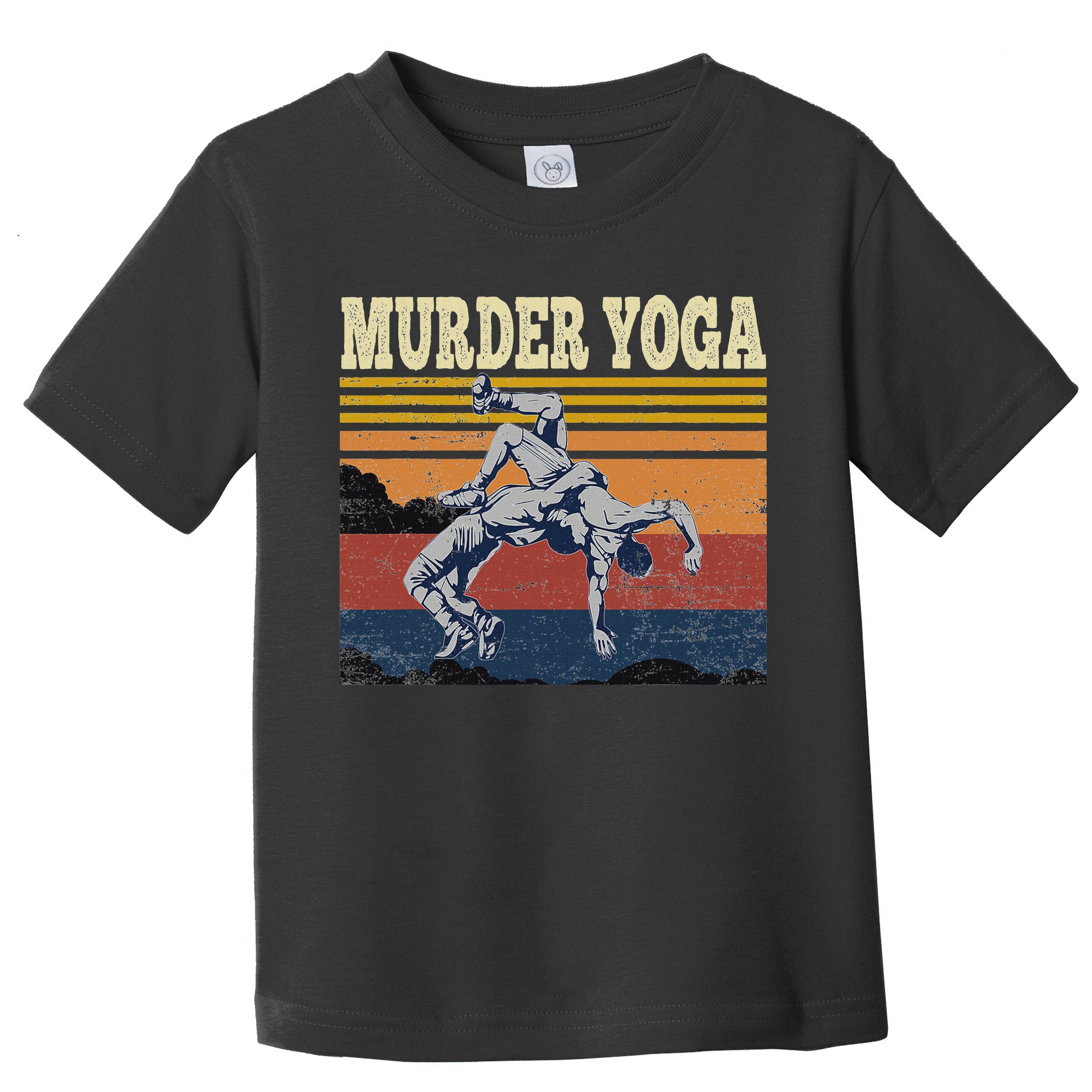 Murder Yoga Wrestling Fight Jui Jitsu Vintage Funny Gift Toddler T-Shirt