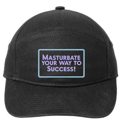 Masturbate Your Way To Success 7-Panel Snapback Hat