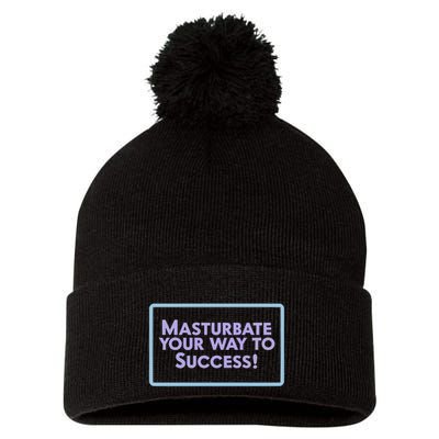 Masturbate Your Way To Success Pom Pom 12in Knit Beanie