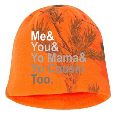 Me You Yo Mama And Yo Cousin Kati - Camo Knit Beanie